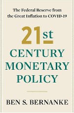 A review of “21 Century Monetary Policy” by Ben Bernanke